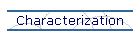 Characterization